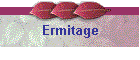 Ermitage