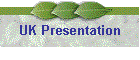 UK Presentation